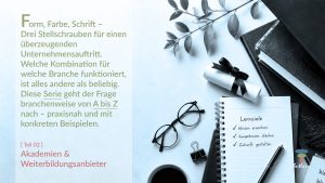Titelbild Blogserie „Form, Farbe, Schrift – Unternehmensauftritt": Teil 02 Akademien & Weiterbildungsanbieter, mit Flatlay aus Notizbuch mit Lernzielen, Brille, Diplomrolle, Büchern und Kaffeetasse.